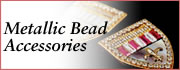 Metallic Bead Accessories